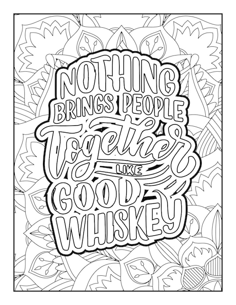 Quotes, Quotes Coloring Pages, positive quotes, inspirational quotes, typography quotes