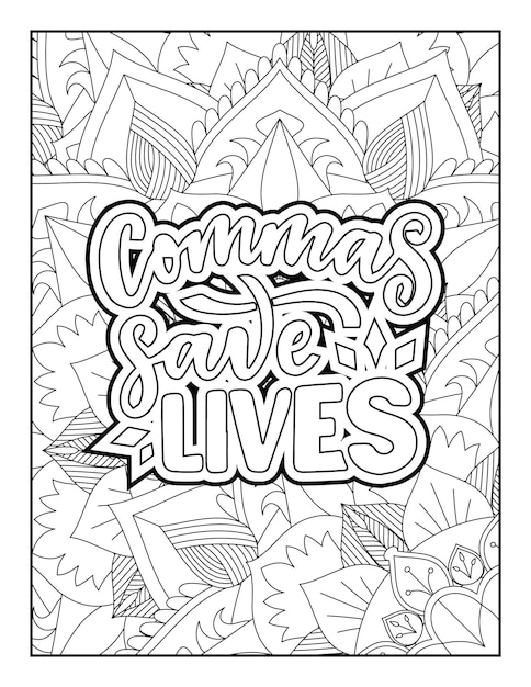 Quotes, Quotes Coloring Pages, positive quotes, inspirational quotes, typography quotes