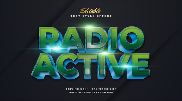 Radio active text in blue and green gradient and cartoon style with embossed effect