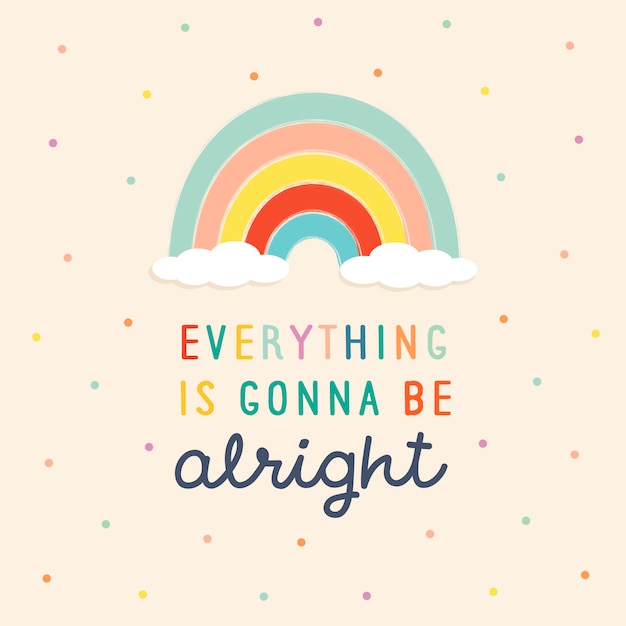 Vector rainbow cute positive background