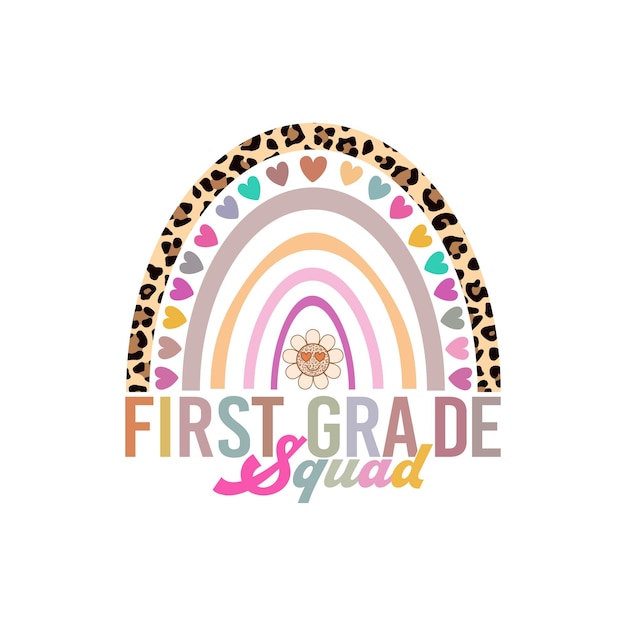 Rainbow first grade squad t shirt design