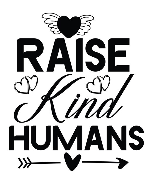 raise_kind_humans