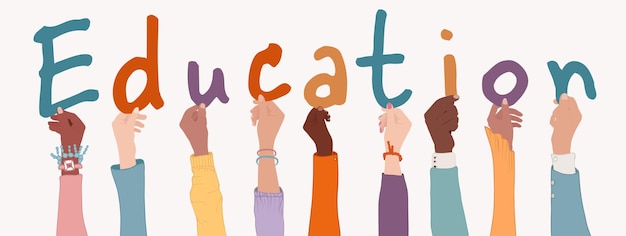 Vettore braccia alzate di persone diverse e multiculturali che tengono lettere colorate che formano la parola istruzione