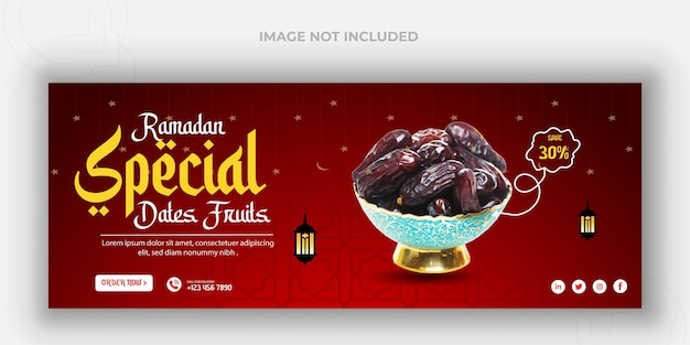 Ramadan delicious food banner design and iftar Facebook cover template