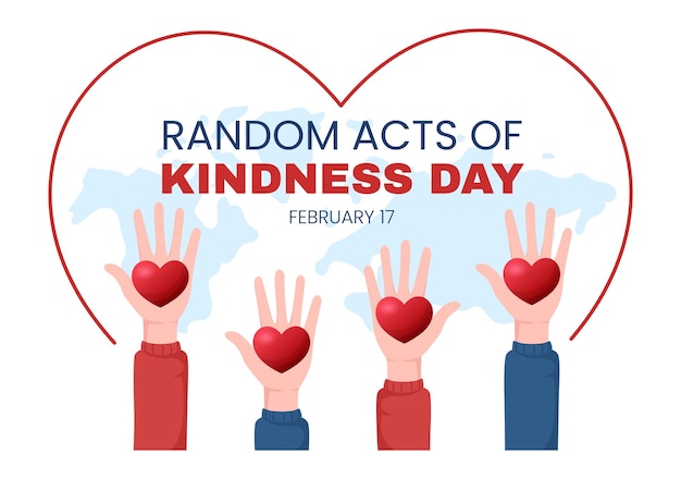 Random Acts of Kindness on February 17th Various Small Action to Give Happiness in Flat Illustration