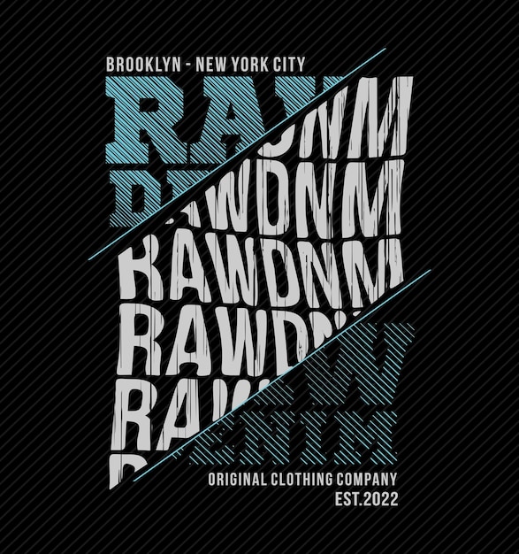 Raw denim cool design vector typography graphics print etc