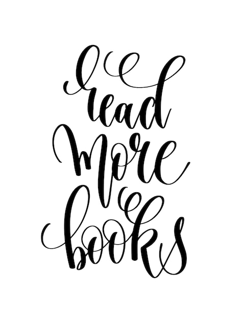 Read more books hand lettering inscription text