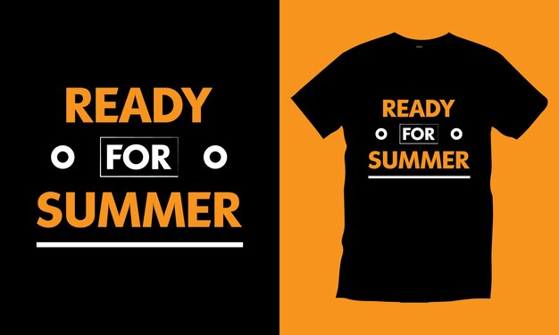 Ready for summer typography t shirt design vector