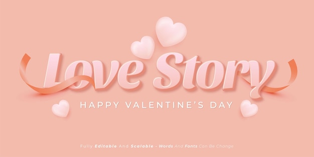 Realistic design editable text Love story suitable for valentine's day banner