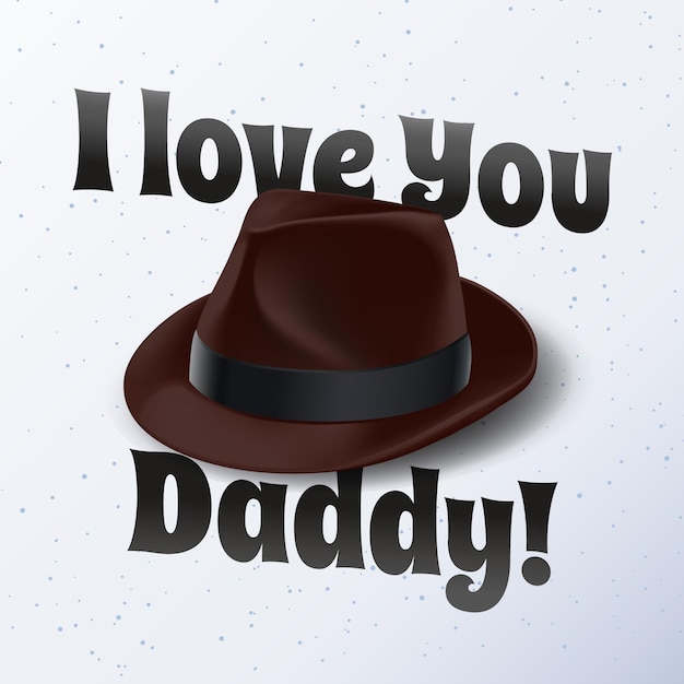 Realistic father's day with hat