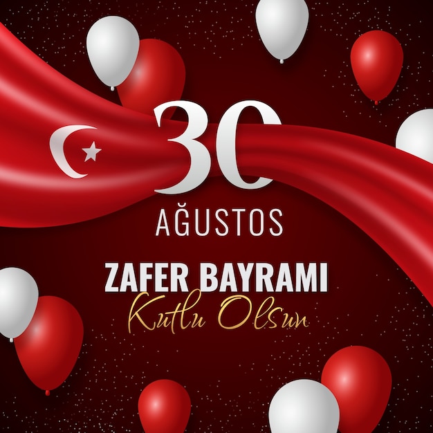 Vector realistic illustration for 30 agustos celebration