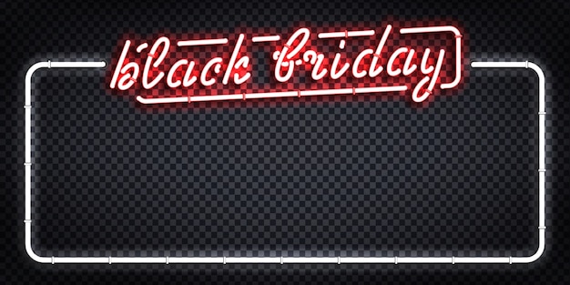 Realistic isolated neon sign of black friday frame for template decoration and invitation covering on the transparent background. concept of sale, special offer and discount.