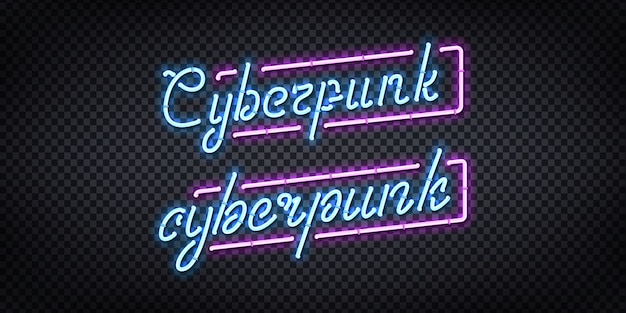 Insegna al neon realistica del logo cyberpunk per la decorazione e la copertura sullo sfondo trasparente.