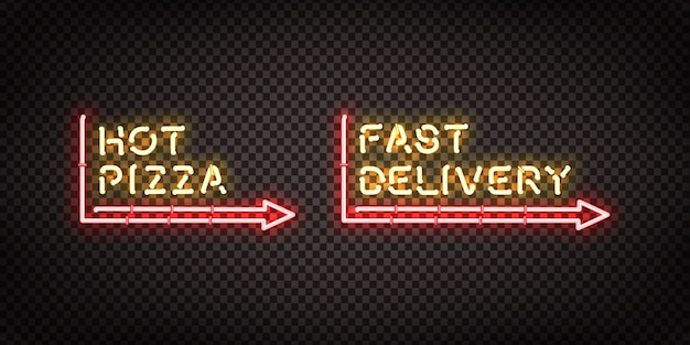 Insegna al neon realistica del logo hot pizza e fast delivery per la decorazione del modello e la copertura sullo sfondo trasparente. concetto di ristorante, caffetteria, pizzeria e cucina italiana.