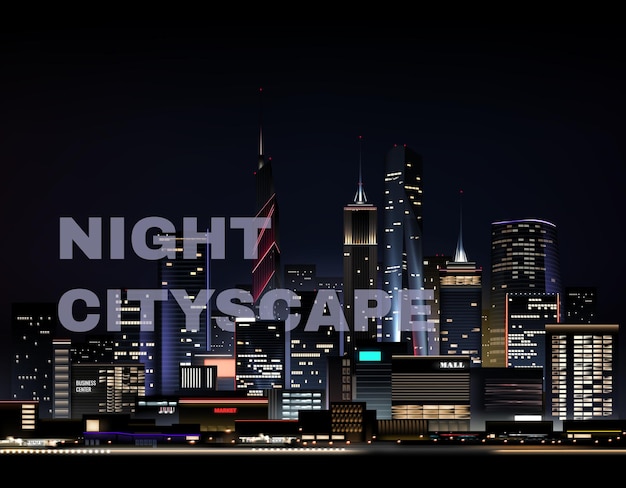 Realistic night city scape with skyscrapers and text