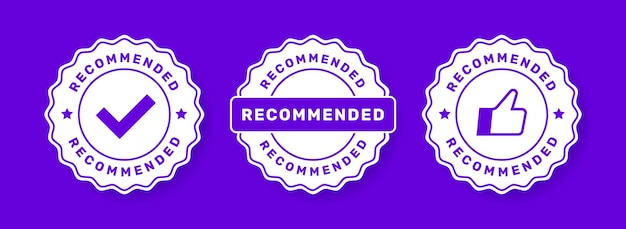 Recommended badge set Label design with check mark and thumbs up Good choice recommendation Vector illustration