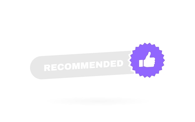 Recommended label with thumbs up Geometric banner Good choice recommendation Vector illustration