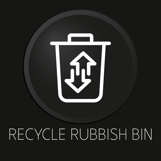 Recycle vuilnisbak minimale vector lijn pictogram op 3D-knop geïsoleerd op zwarte achtergrond Premium Vector