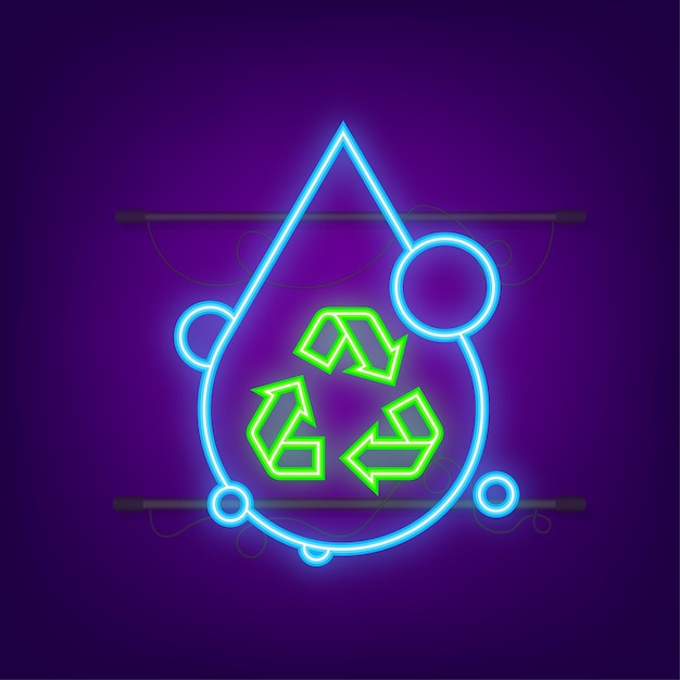 Recycling and save water neon icon Water conservation Vector stock illustration