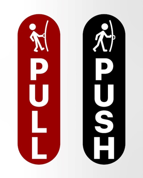Red and black sign that says push and pull