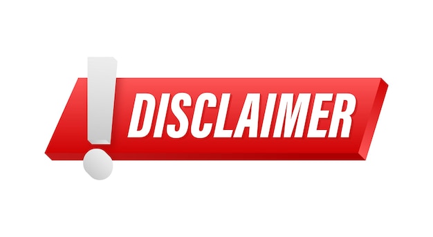 Red disclaimer sign Badge icon Vector illustration