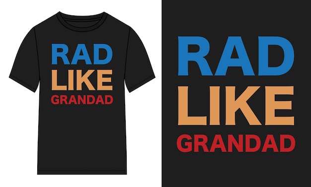 Vector red like grandad typography t shirt chest print vector illustration design ready to print