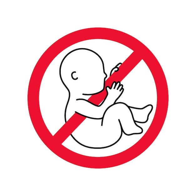 Vector red prohibition sign with fetal baby outline style abortion icon concept vector illustration