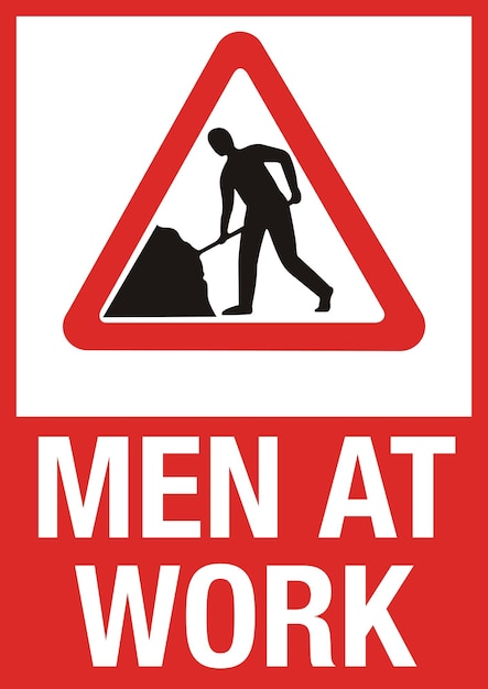 Red sign on a white background Men at work