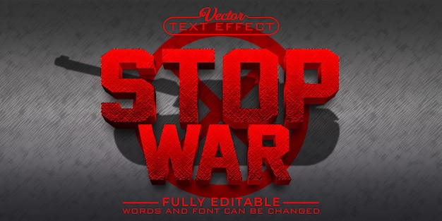 Red Stop War Vector редактируемый шаблон текстового эффекта