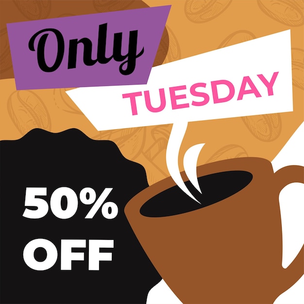 Reduction of price in cafe or restaurant in tuesday. Banner for advertisement and marketing, selling products with lowered cost and discounts. 50 percent off latte or espresso. Vector in flat style