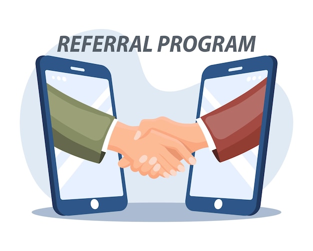 Refer a Friend or Referral Marketing concept Business people shake hands in a smartphone