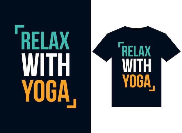 Relax con yoga illustrazione per il design di magliette pronte per la stampa