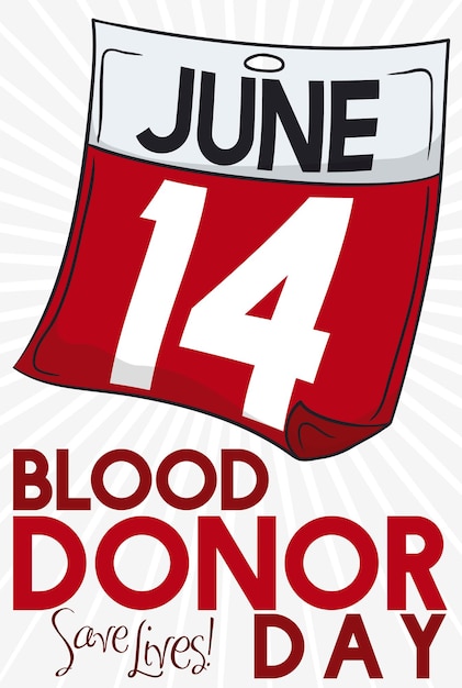 Reminder date like blood bag to celebrate Blood Donor Day