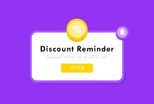 Reminder notification about discount gift coupon or subscription of a product