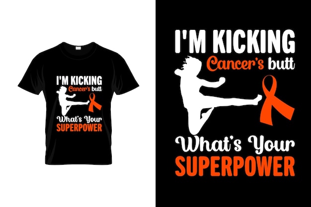 Renal cancer TShirt Design or Renal cancer poster Design Renal cancer Quotes Renal cancer Typogr