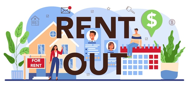 Rent out typographic header. real estate agency, qualified realtor