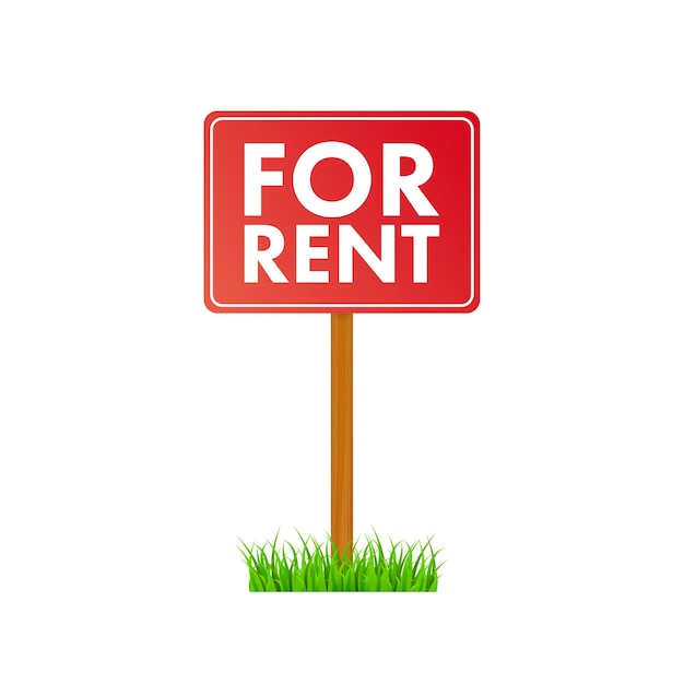 For rent sign Real estate advertising house rent property concept Vector illustration