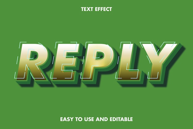 Reply Text Effect, editable text.