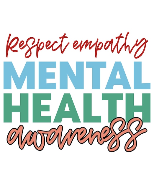 Vector respect empathy mental health awareness