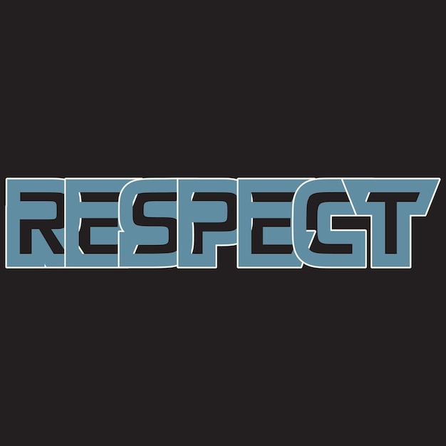 Respect motiverende en inspirerende citaten lettering tekst effect typografie donkere t-shirt ontwerp