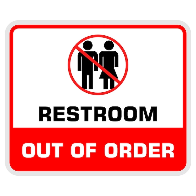 Vector restroom out of order sign vector