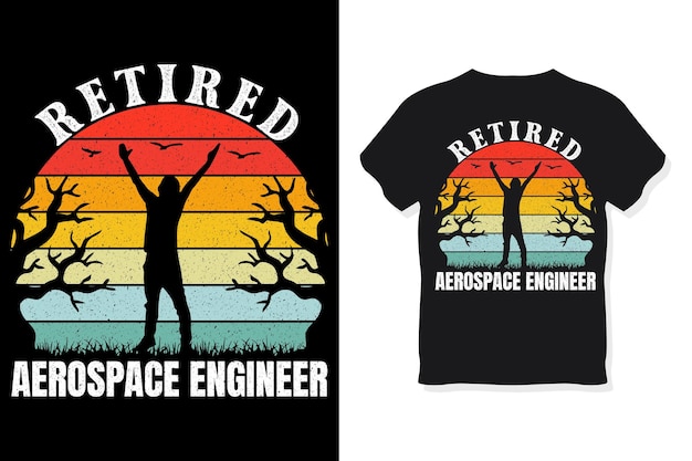 Vector retired aerospace engineer retro funny retirement tshirt design