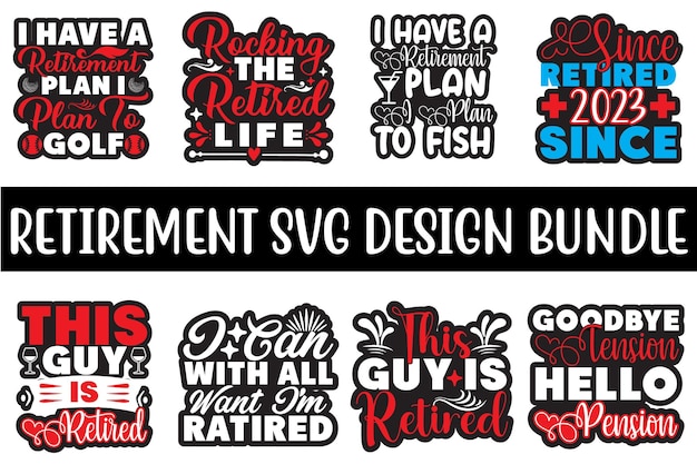 Vector retirement svg design bundle