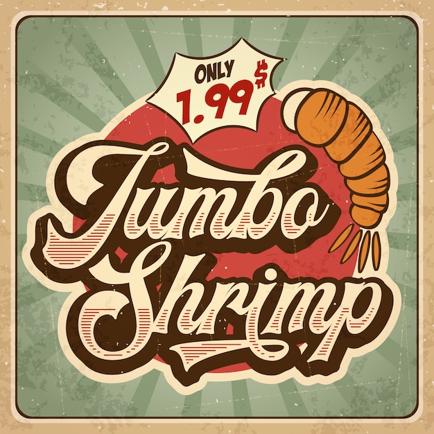 Retro advertising restaurant sign for jumbo shrimp. Vintage poster, 