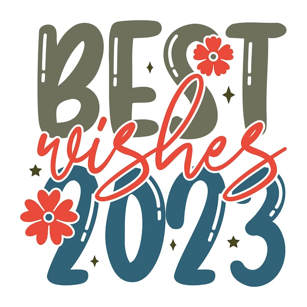 Retro Best Wishes 2023 Retro New Year Typography Print Templete 새해 복 많이 받으세요 2023 새해 복 많이 받으세요