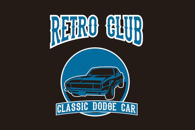 Retro club classic dodge car silhouette design