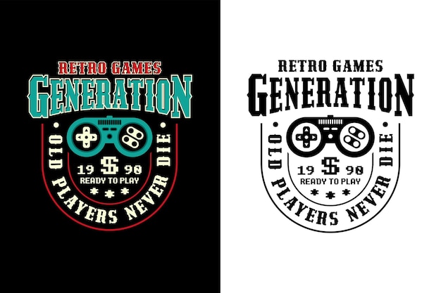 Retro games generation never die tshirt design