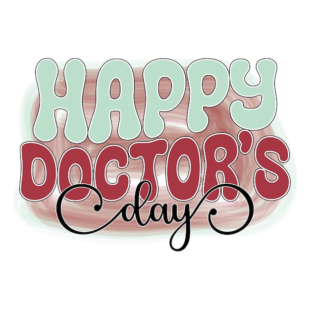 Vector retro groovy doctor sublimation typographic design bold colorful wavy graphics on white background