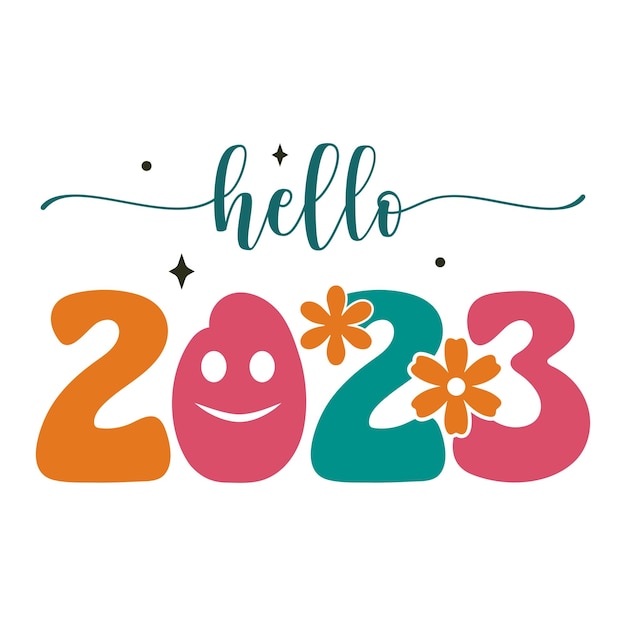 Retro Hello 2023 Smily Face Retro New Year Typography Print Templete Happy New Year 2023