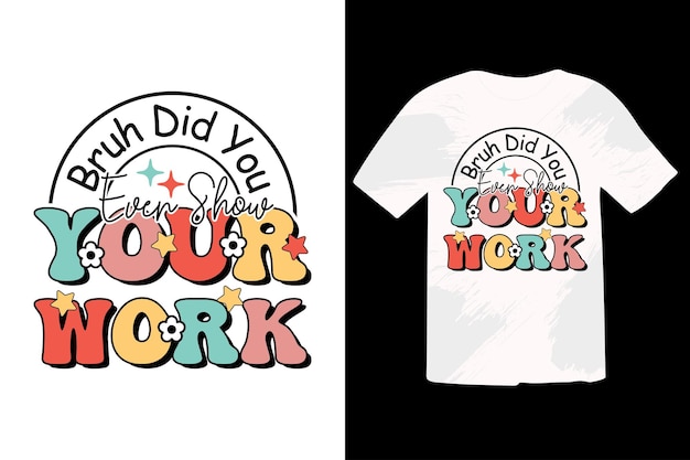 Vector retro leraar t-shirt eps design leraar typografie slogan t-shirt ontwerp